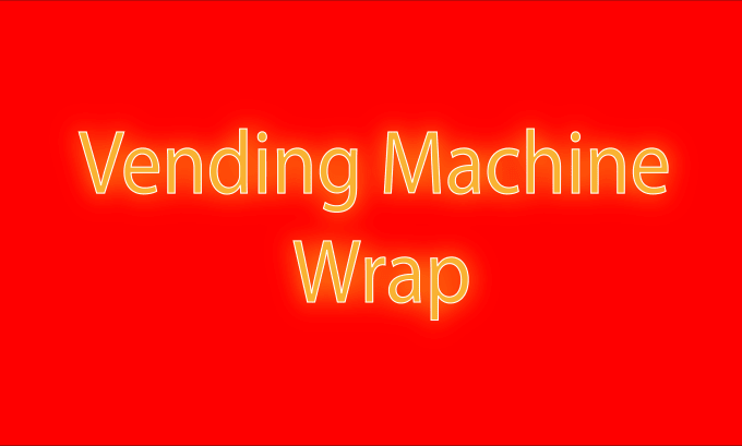 Gig Preview - Do attractive vending machine wrap design or atm wrap