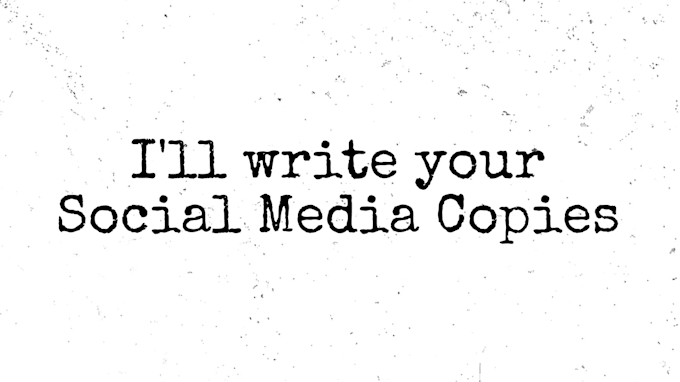 Gig Preview - Write your social media copies