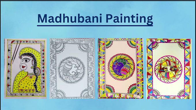 Gig Preview - Make beautiful indian madhubani or mithila paintings for you