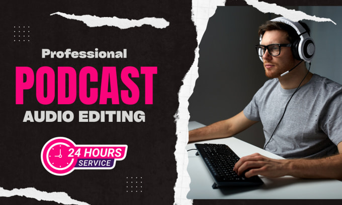 Gig Preview - Do podcast audio editing within 6 hours, clean, fix, edit, mix audio