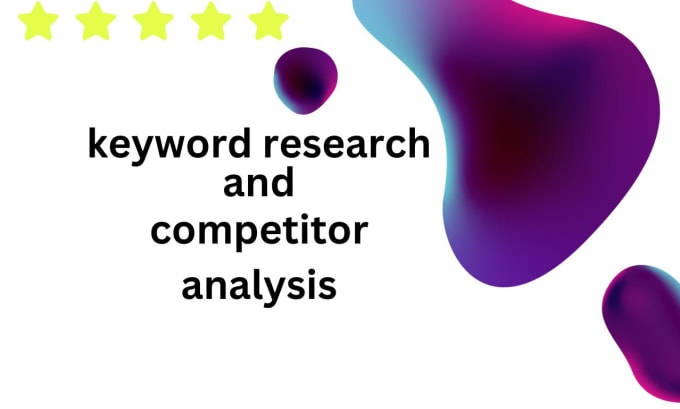 Gig Preview - Do keyword research and competitor analytics