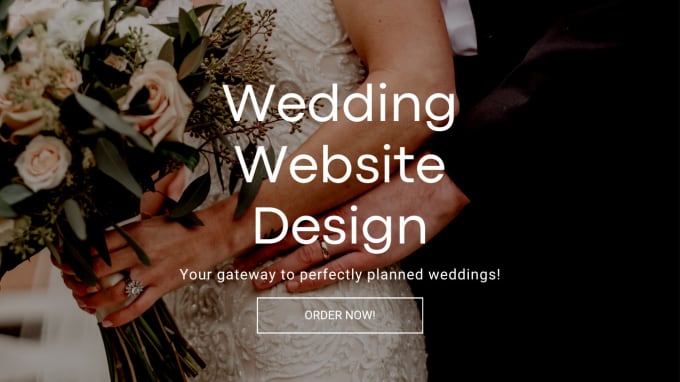 Gig Preview - Develop a website for your upcoming wedding