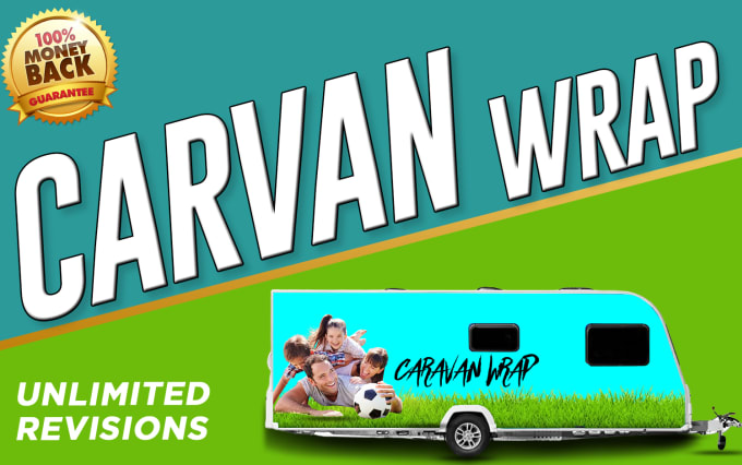 Gig Preview - Create trailer, food truck, camper or caravan wrap design