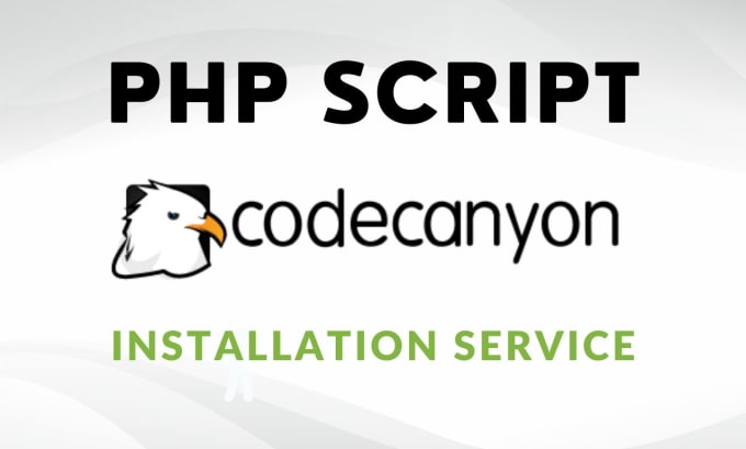 Gig Preview - Install any codecanyon PHP script in your shared hosting or vps