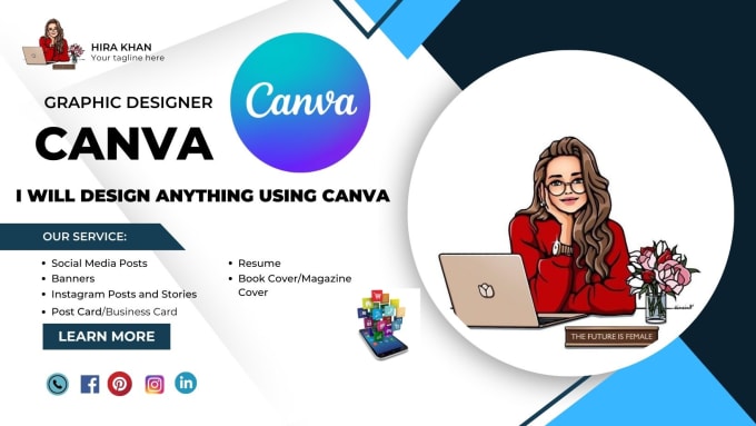 Gig Preview - Design professionally every thing using canva