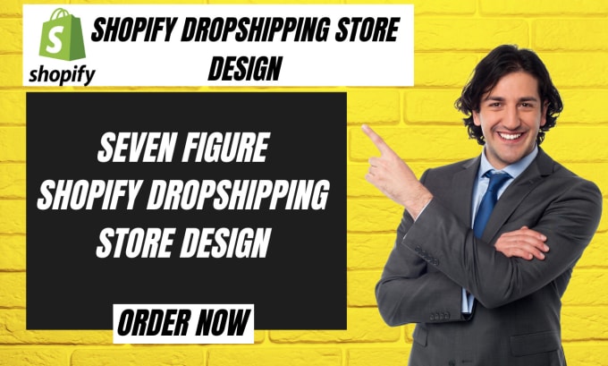 Gig Preview - Create seven figure shopify dropshipping store, shopify website design creation