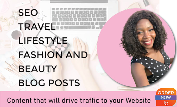 Gig Preview - Write SEO optimized beauty and fashion blog posts