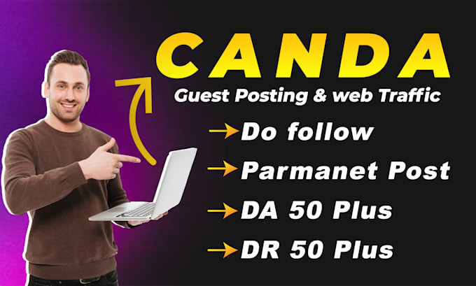 Gig Preview - Do canada guest post,high authority canadain blog with dofollow backlinks