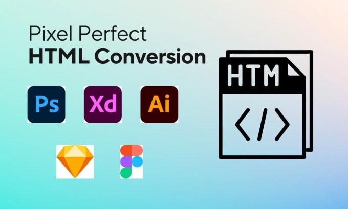 Gig Preview - Do figma, PSD, sketch, and xd to HTML conversion services