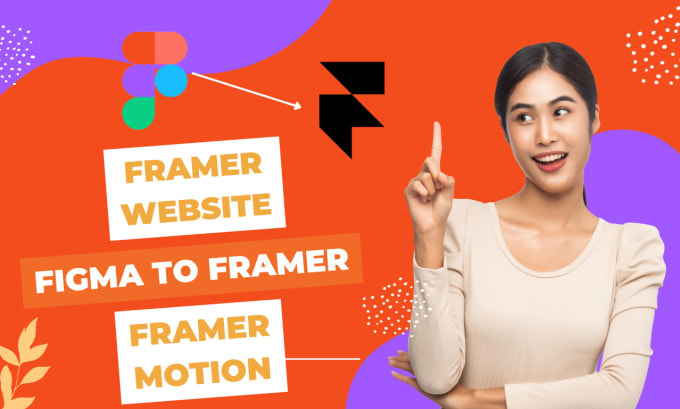 Gig Preview - Design framer website, framer motion, framer animation, figma to a framer