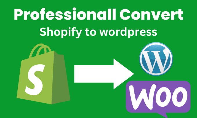 Gig Preview - Convert clone, copy, shopify to wordpress woocommerce site