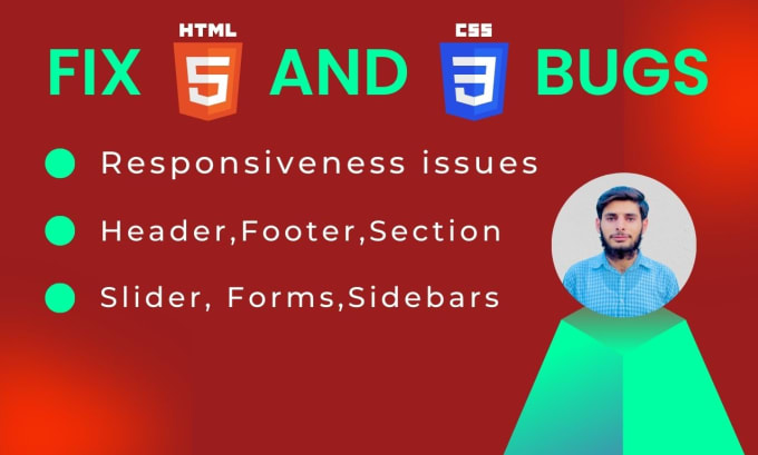 Gig Preview - Do HTML bug fix and CSS bug fix