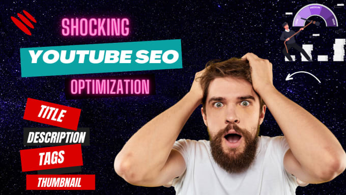 Gig Preview - Write SEO title, description, tags and thumbnail for youtube video