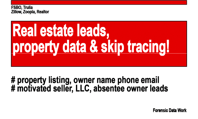 Gig Preview - Do real estate leads bulk skip tracing llc skip tracing motivated seller