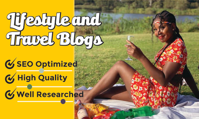 Gig Preview - Write SEO lifestyle and travel blog posts for you