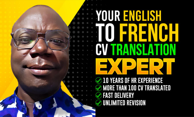 Gig Preview - Translate your english cv  in french in 5h