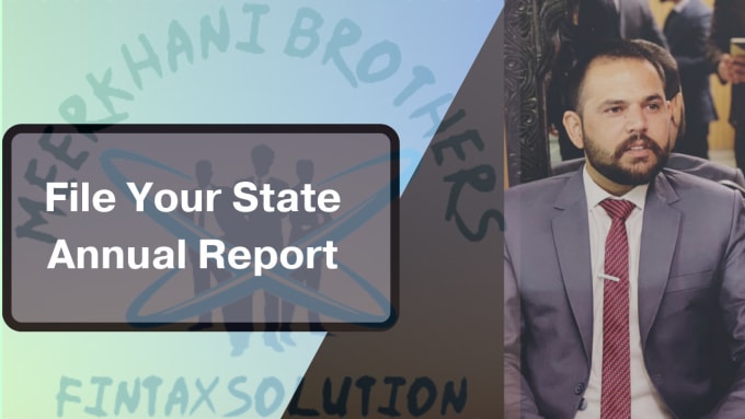 Gig Preview - File your llc annual report, franchise tax, and annual state taxes