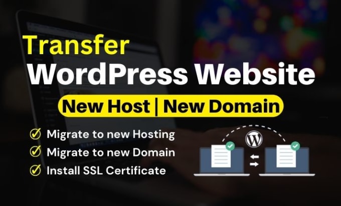 Gig Preview - Transfer, move, migrate and backup wordpress website to a new domain or hosting