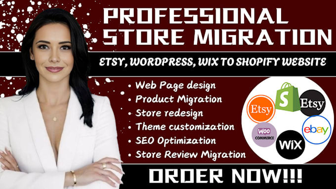 Gig Preview - Migrate wix to shopify esty woo commerce wordpresss squarespace to shopify