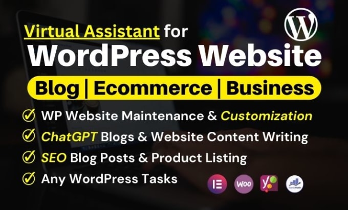 Gig Preview - Be your virtual assistant for wordpress customization and chatgpt blogs writer