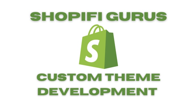 Gig Preview - Create a custom shopify theme or shopify theme customization