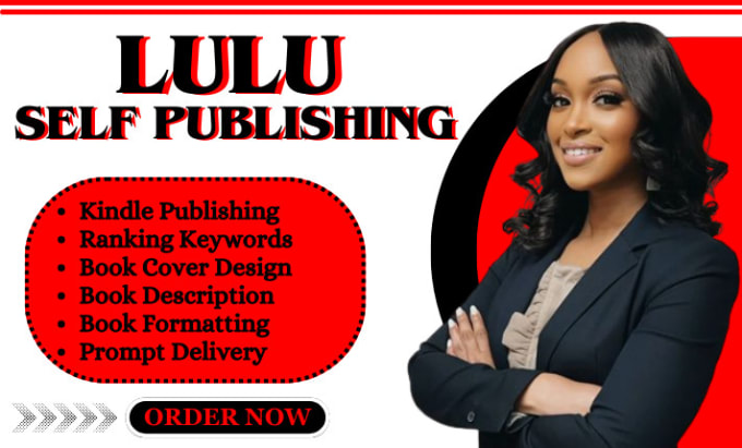 Gig Preview - Do lulu book publishing, lulu self publishing, amazon kindle book publishing