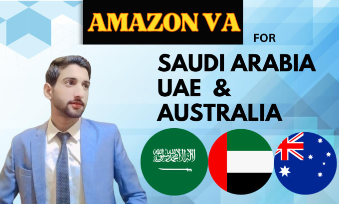 Gig Preview - Be your amazon va for saudi arabia uae and australia for mpl