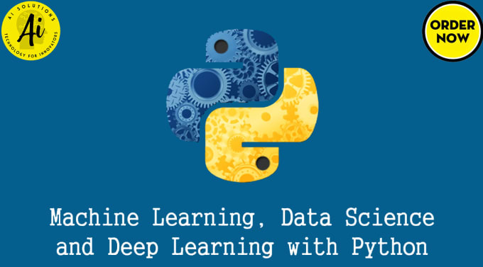 Gig Preview - Do machine learning deep learning data science python projects