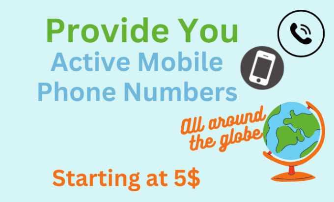 Gig Preview - Provide active fresh mobile phone numbers from any country