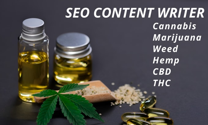 Gig Preview - Write SEO articles on marijuana, cannabis, cbd, weed, hemp