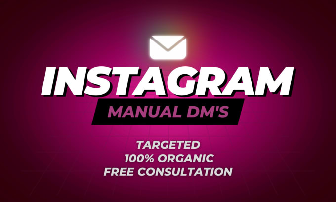 Gig Preview - Do instagram dm marketing organically and manually