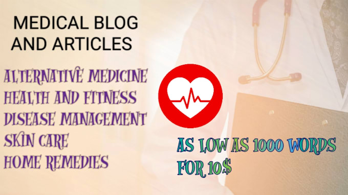 Gig Preview - Write articles on alternative medicine, health and fitness