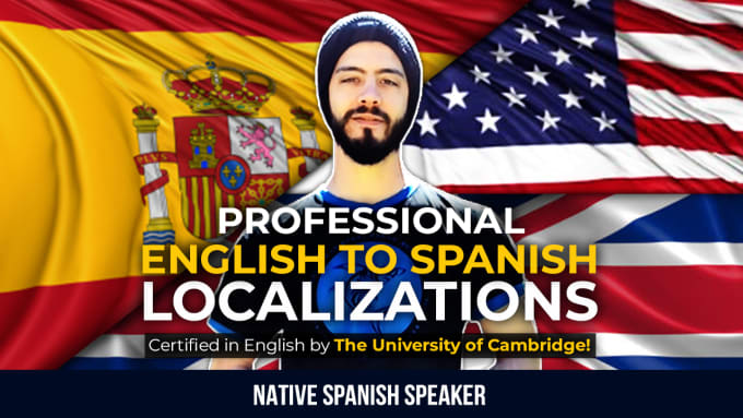 Gig Preview - Professionally localize english to spanish