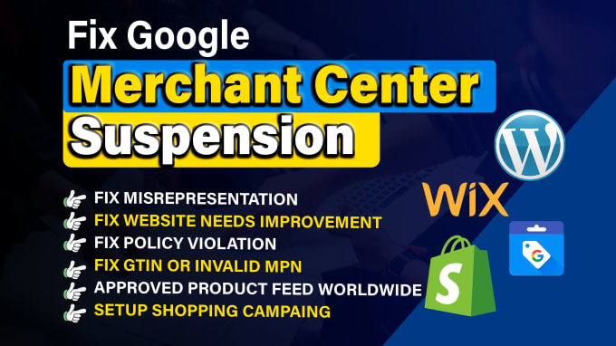 Gig Preview - Fix google merchant center suspension, fix gtin and mpn issues, fix feed error