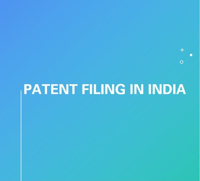 Gig Preview - File patent application in india