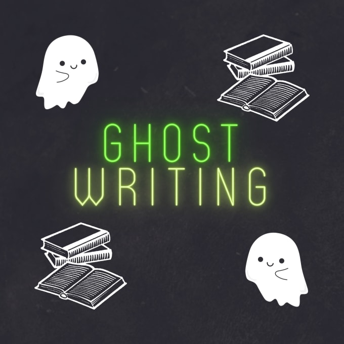 Gig Preview - Ghost write your books and scripts