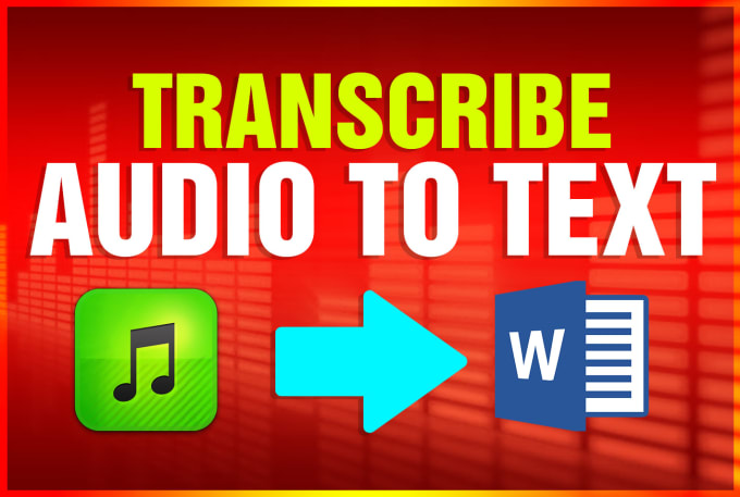 Gig Preview - Transcribe audio and do video transcription in 24 hours