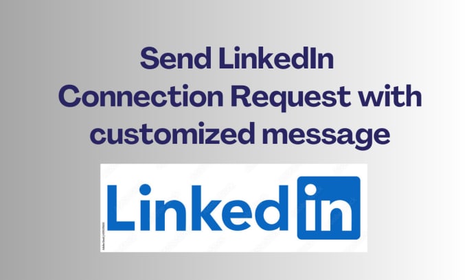 Gig Preview - Send linkedin connection request with custom message from your sales navigator