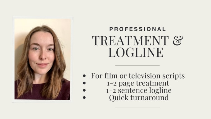 Gig Preview - Write your treatment and logline