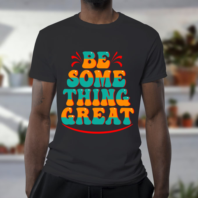 Gig Preview - Do awesome custom ,typography and graphic t shirt design