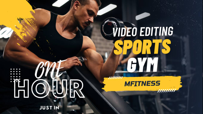 Gig Preview - Do professional fitness, gym, sports and workout video editing