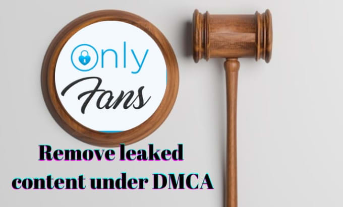 Gig Preview - Remove your leaked, copyrighted,violation and pirated content of onlyfans