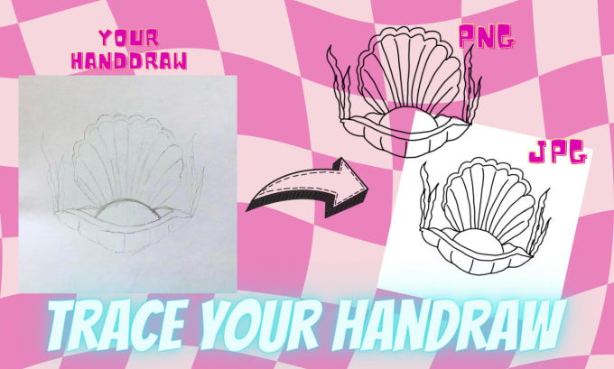 Gig Preview - Trace your hand drawn and turn it into jpg and png