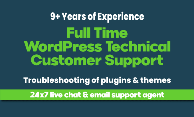 Gig Preview - Provide technical wordpress customer support for your plugins or themes