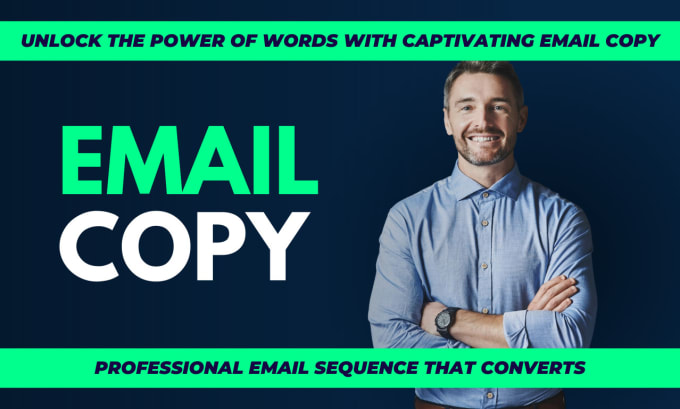 Gig Preview - Write killer email copy for your email marketing campaign