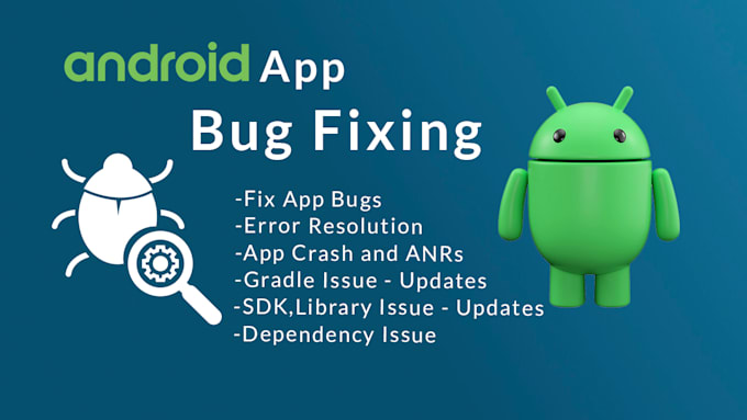 Gig Preview - Fix android studio app bugs, issues, crashes and errors java, kotlin