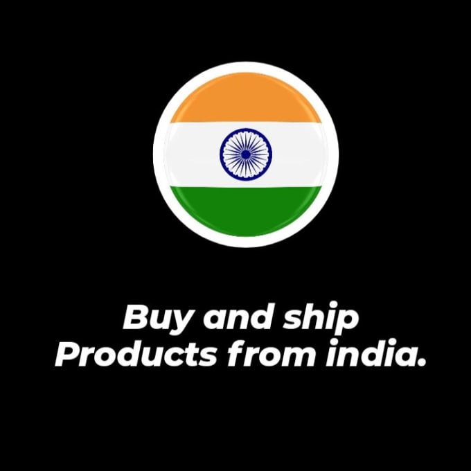 Gig Preview - Buy and ship products from india