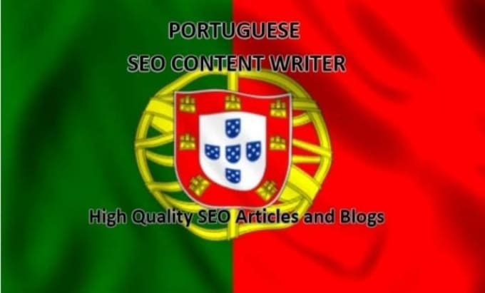 Gig Preview - Write articles and blogs in portuguese