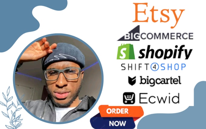 Gig Preview - Etsy digital product, shift4shop, bigcommerce, bigcartel, ecwid, shopify