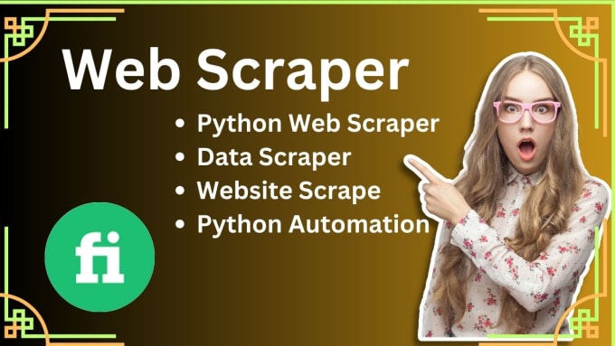 Gig Preview - Web scraper, python web scraper, data scraper